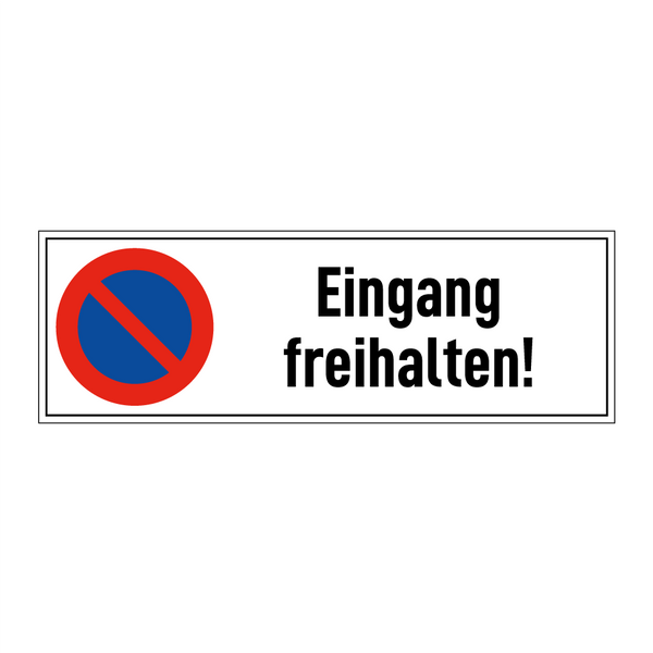 Eingang freihalten!