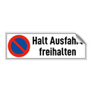Halt Ausfahrt freihalten