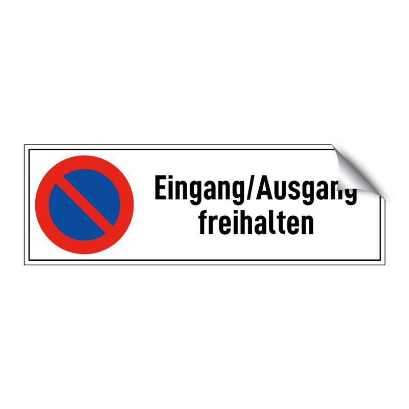 Eingang/Ausgang freihalten