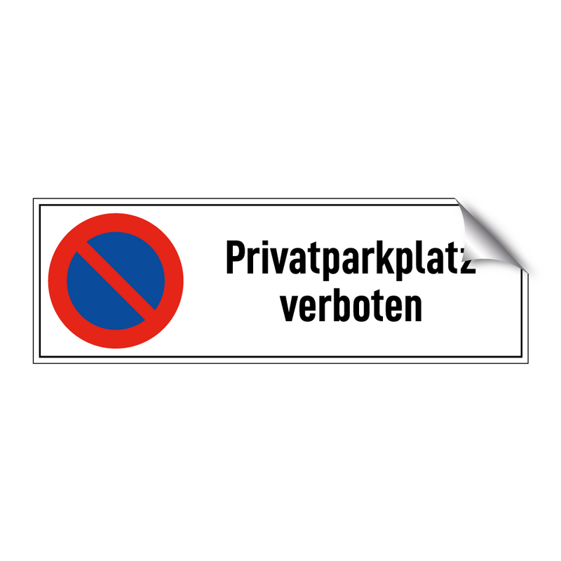 Privatparkplatz verboten