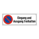 Eingang und Ausgang freihalten