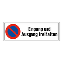Eingang und Ausgang freihalten