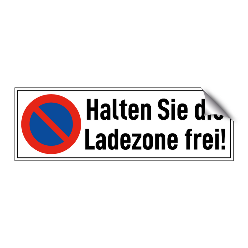 Halten Sie die Ladezone frei!