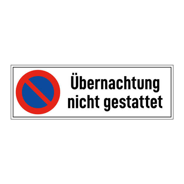 Übernachtung nicht gestattet