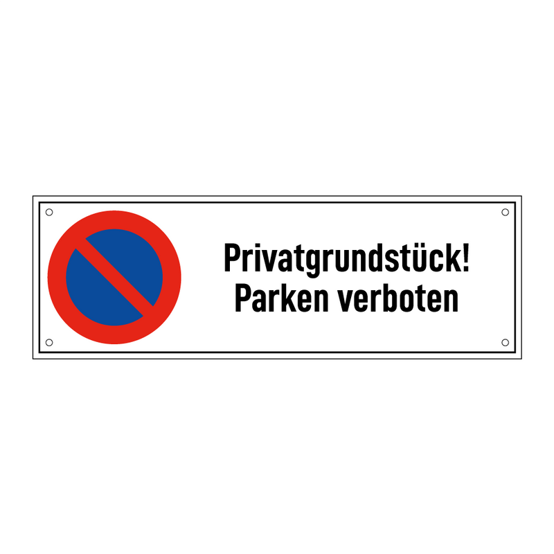 Privatgrundstück! Parken verboten