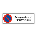 Privatgrundstück! Parken verboten