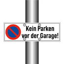 Kein Parken vor der Garage!