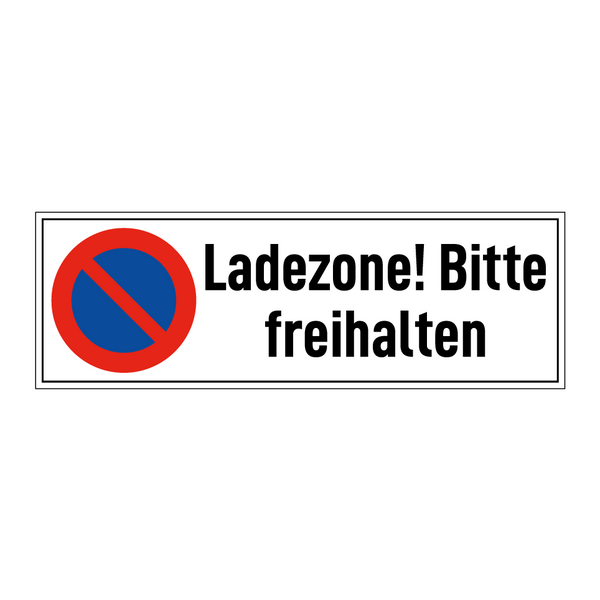Ladezone! Bitte freihalten