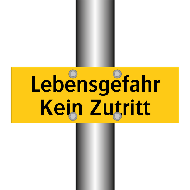 Lebensgefahr Kein Zutritt