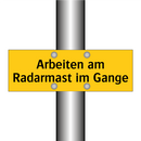 Arbeiten am Radarmast im Gange