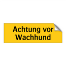 Achtung vor Wachhund