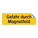 Gefahr durch Magnetfeld