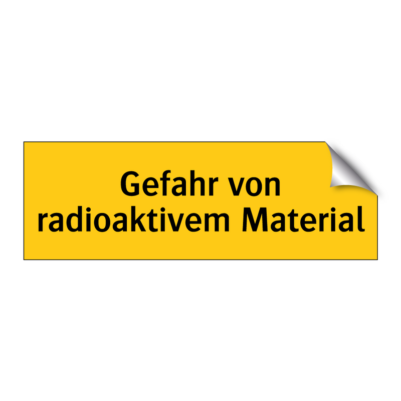 Gefahr von radioaktivem Material