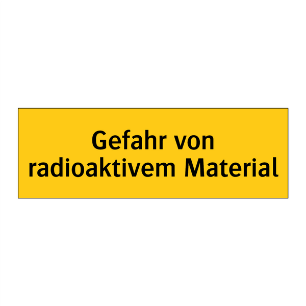 Gefahr von radioaktivem Material