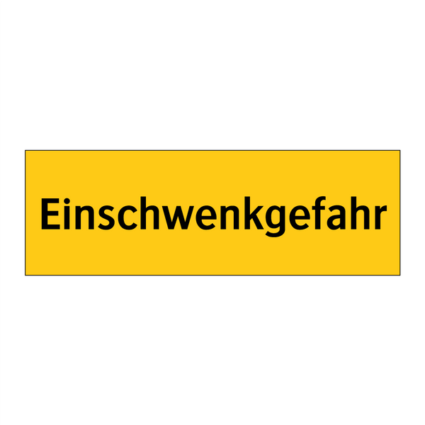 Einschwenkgefahr