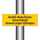 Gefahr Reduzierter Schachtkopf Anweisungen Befolgen