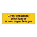 Gefahr Reduzierter Schachtgrube Anweisungen Befolgen