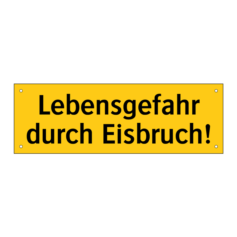Lebensgefahr durch Eisbruch!