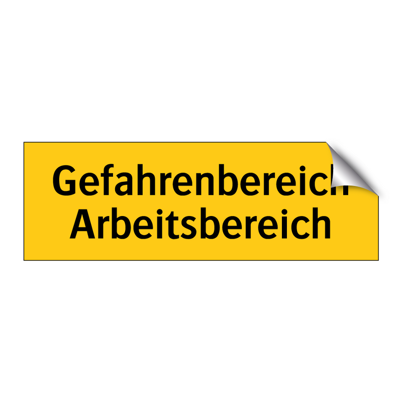 Gefahrenbereich Arbeitsbereich