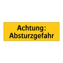Achtung: Absturzgefahr