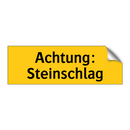 Achtung: Steinschlag