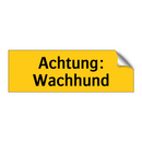 Achtung: Wachhund