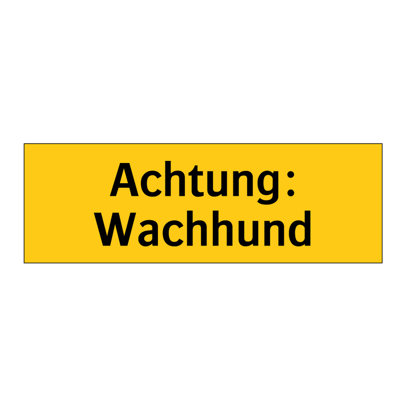 Achtung: Wachhund