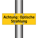 Achtung: Optische Strahlung
