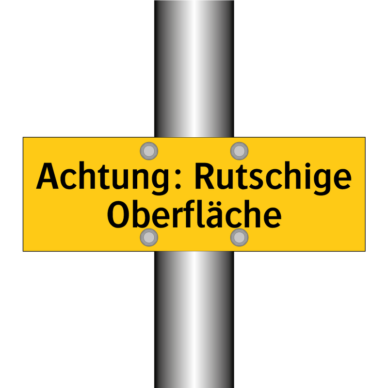 Achtung: Rutschige Oberfläche