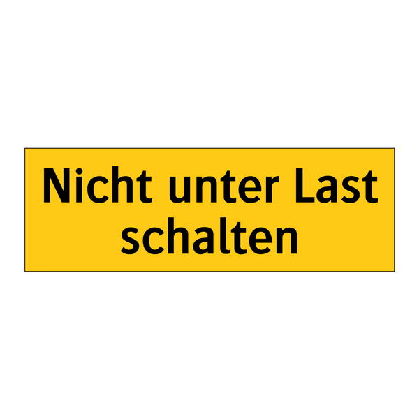Nicht unter Last schalten