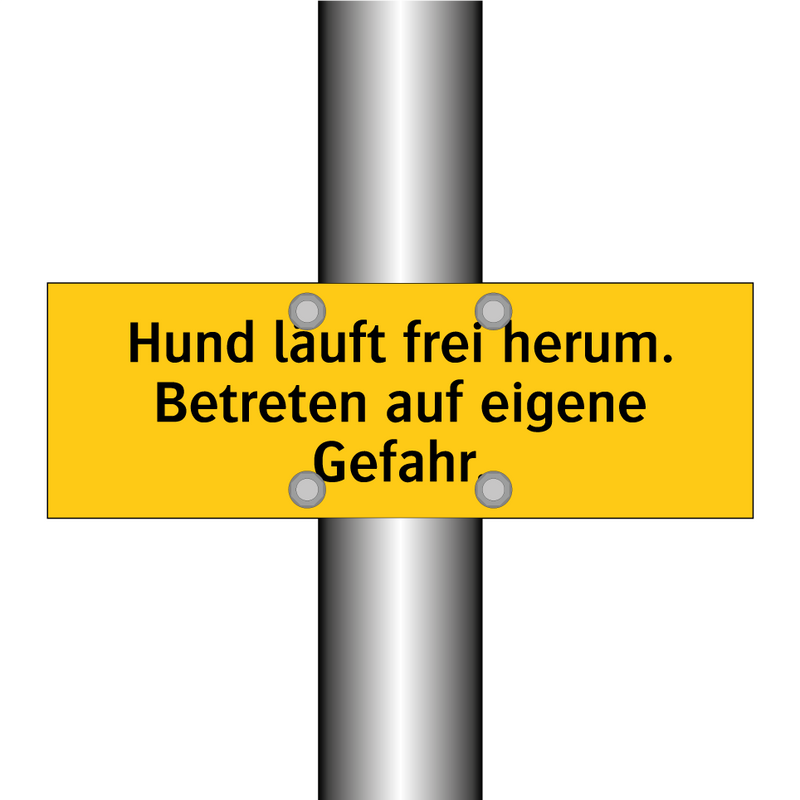 Hund läuft frei herum. Betreten auf eigene Gefahr.