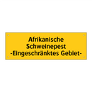 Afrikanische Schweinepest -Eingeschränktes Gebiet-