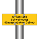 Afrikanische Schweinepest -Eingeschränktes Gebiet-