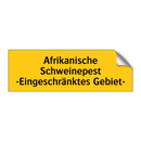 Afrikanische Schweinepest -Eingeschränktes Gebiet-