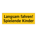 Langsam fahren! Spielende Kinder