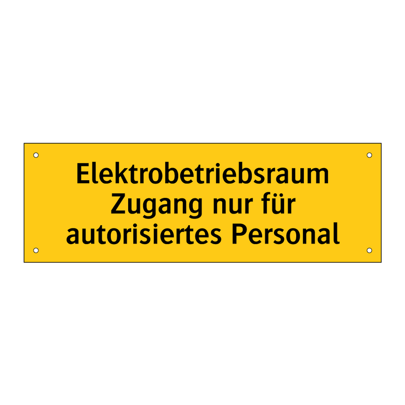 Elektrobetriebsraum Zugang nur für autorisiertes Personal