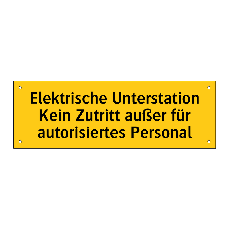 Elektrische Unterstation Kein Zutritt außer für autorisiertes Personal