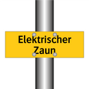 Elektrischer Zaun