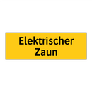 Elektrischer Zaun