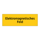 Elektromagnetisches Feld