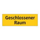 Geschlossener Raum