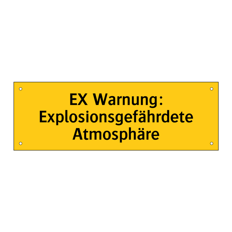 EX Warnung: Explosionsgefährdete Atmosphäre