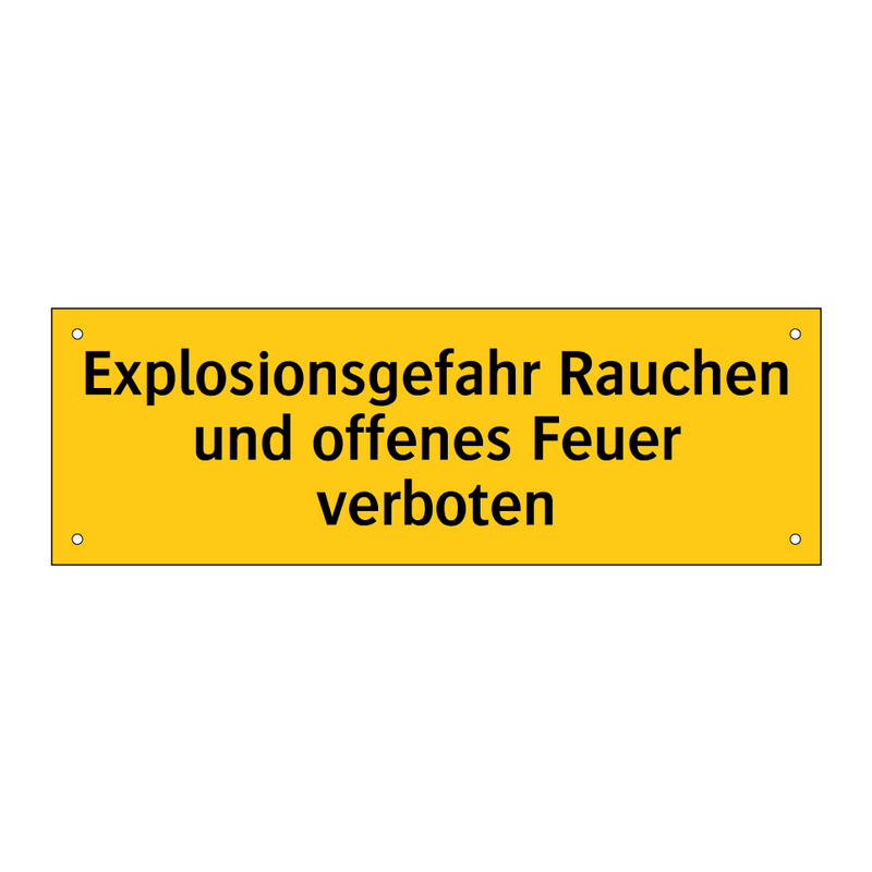 Explosionsgefahr Rauchen und offenes Feuer verboten