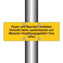 Feuer und Rauchen verboten Vorsicht beim Laufenlassen von Motoren Vergiftungsgefahr! Tore offen