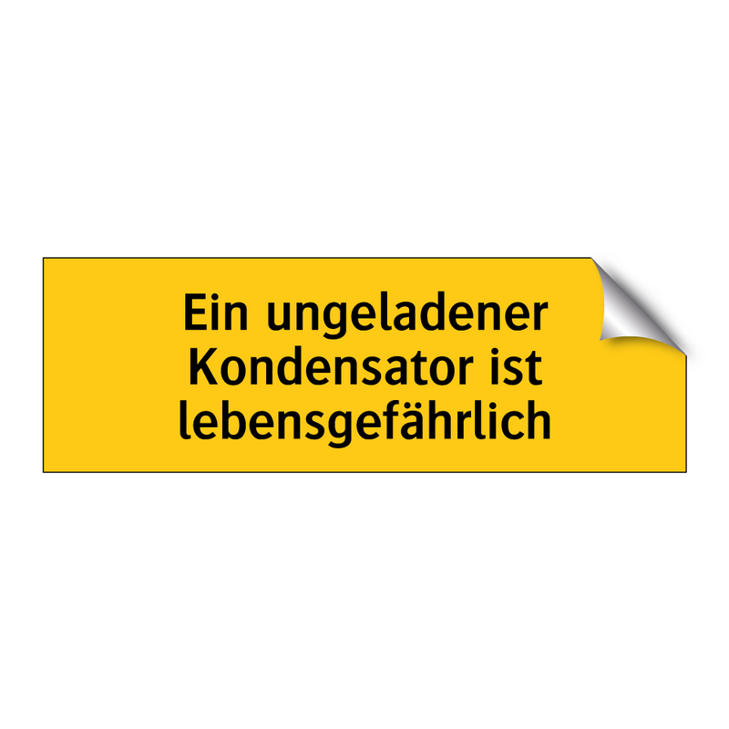 Ein ungeladener Kondensator ist lebensgefährlich