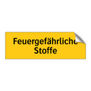 Feuergefährliche Stoffe