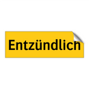 Entzündlich