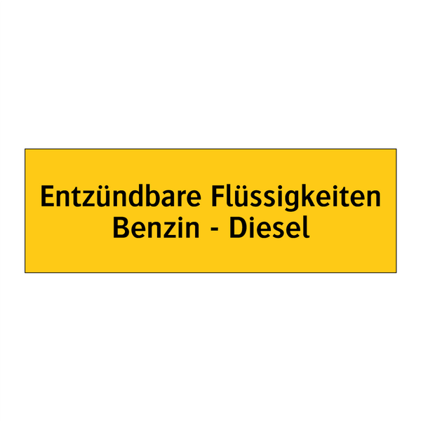 Entzündbare Flüssigkeiten Benzin - Diesel