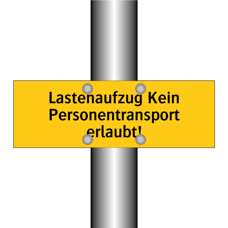 Lastenaufzug Kein Personentransport erlaubt!