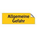 Allgemeine Gefahr